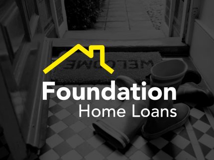 Foundation Home Loans Brand Identity and Awareness Campaign